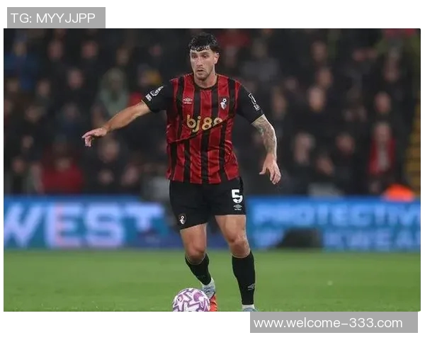 伯恩茅斯后卫塞内西拒绝续约马竞巴萨均表现出浓厚兴趣